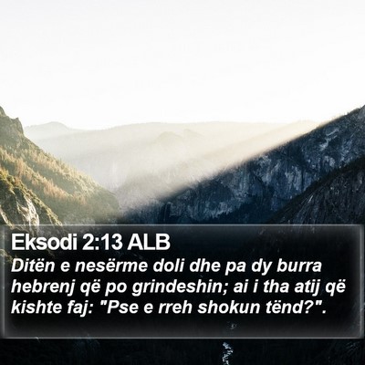 Eksodi 2:13 ALB Bible Verse Image