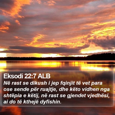 Eksodi 22:7 ALB Bible Verse Image