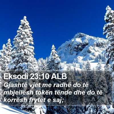 Eksodi 23:10 ALB Bible Verse Image