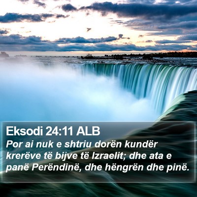 Eksodi 24:11 ALB Bible Verse Image
