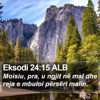 Eksodi 24:15 ALB Bible Verse Image