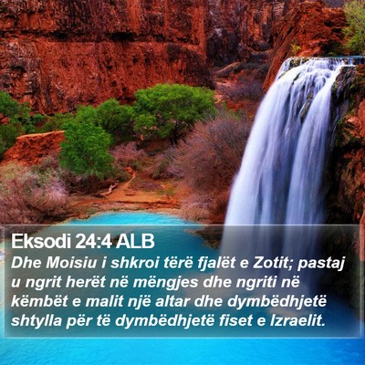 Eksodi 24:4 ALB Bible Verse Image