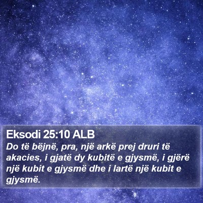 Eksodi 25:10 ALB Bible Verse Image