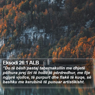Eksodi 26:1 ALB Bible Verse Image