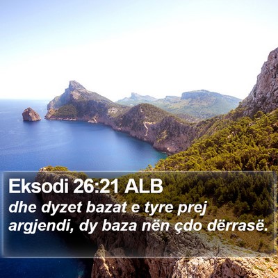 Eksodi 26:21 ALB Bible Verse Image