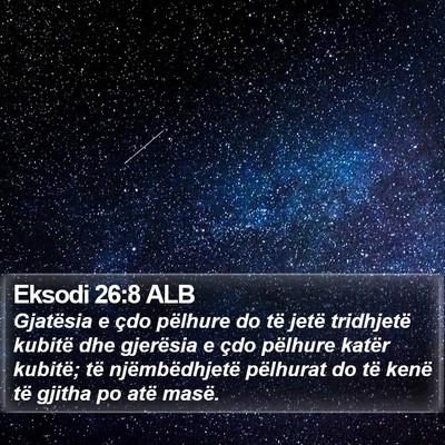 Eksodi 26:8 ALB Bible Verse Image