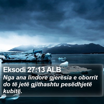 Eksodi 27:13 ALB Bible Verse Image