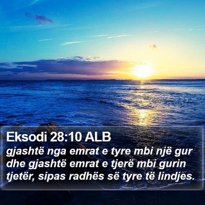 Eksodi 28:10 ALB Bible Verse Image