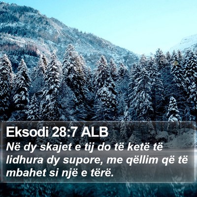 Eksodi 28:7 ALB Bible Verse Image