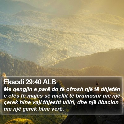 Eksodi 29:40 ALB Bible Verse Image