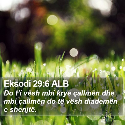 Eksodi 29:6 ALB Bible Verse Image