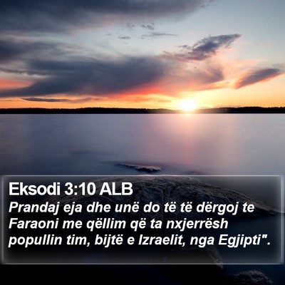 Eksodi 3:10 ALB Bible Verse Image