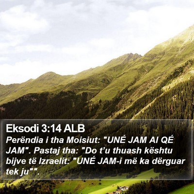 Eksodi 3:14 ALB Bible Verse Image