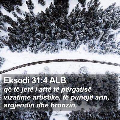 Eksodi 31:4 ALB Bible Verse Image