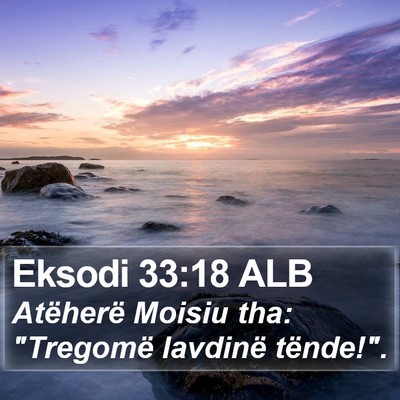 Eksodi 33:18 ALB Bible Verse Image