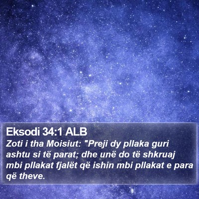 Eksodi 34:1 ALB Bible Verse Image