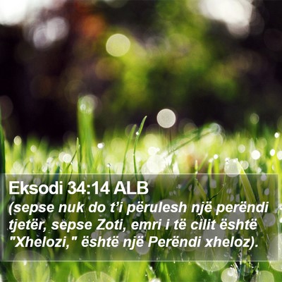 Eksodi 34:14 ALB Bible Verse Image