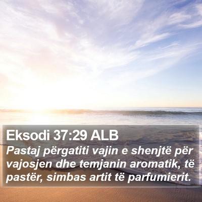 Eksodi 37:29 ALB Bible Verse Image