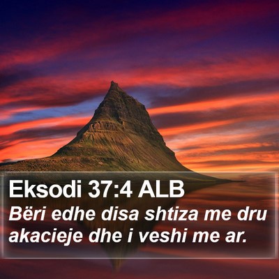 Eksodi 37:4 ALB Bible Verse Image