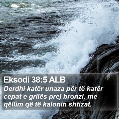 Eksodi 38:5 ALB Bible Verse Image