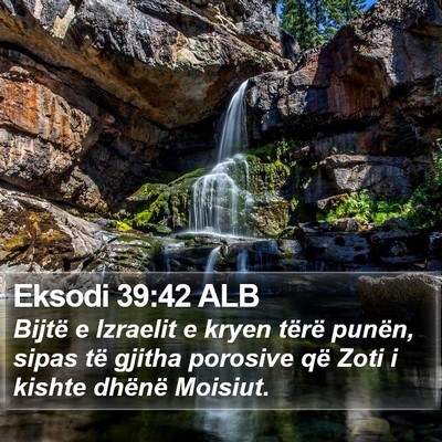 Eksodi 39:42 ALB Bible Verse Image