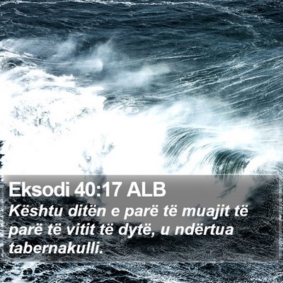 Eksodi 40:17 ALB Bible Verse Image