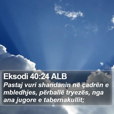 Eksodi 40:24 ALB Bible Verse Image