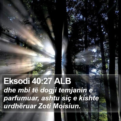 Eksodi 40:27 ALB Bible Verse Image