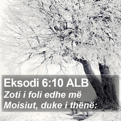 Eksodi 6:10 ALB Bible Verse Image