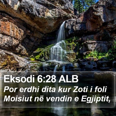 Eksodi 6:28 ALB Bible Verse Image
