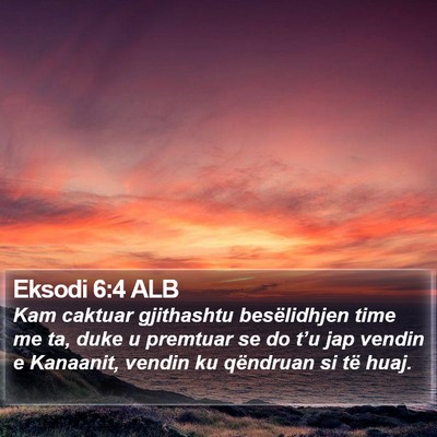 Eksodi 6:4 ALB Bible Verse Image