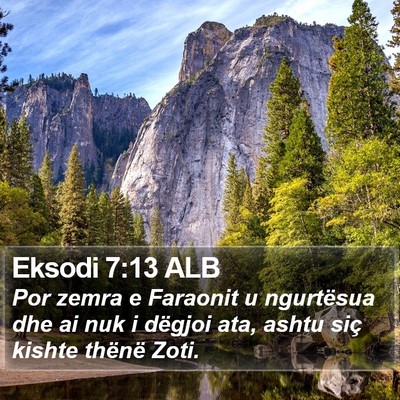 Eksodi 7:13 ALB Bible Verse Image