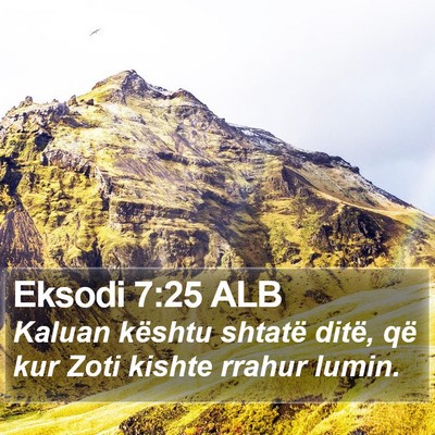 Eksodi 7:25 ALB Bible Verse Image