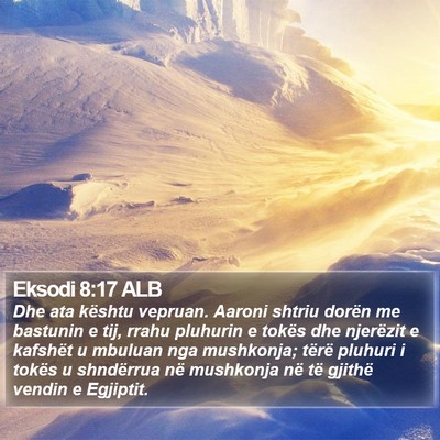 Eksodi 8:17 ALB Bible Verse Image