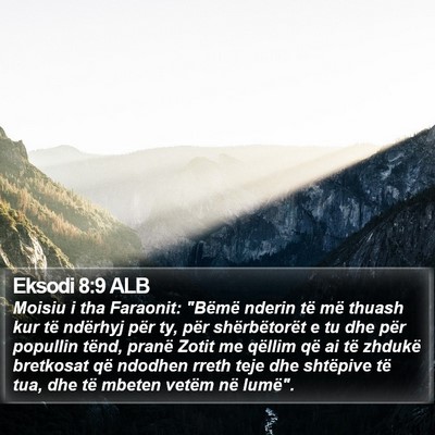 Eksodi 8:9 ALB Bible Verse Image