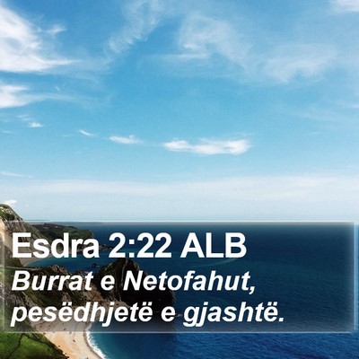 Esdra 2:22 ALB Bible Verse Image