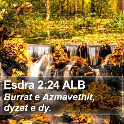 Esdra 2:24 ALB Bible Verse Image