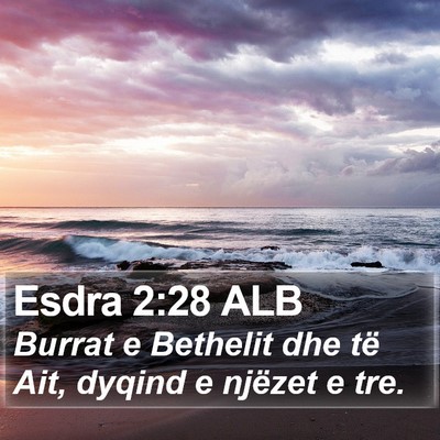 Esdra 2:28 ALB Bible Verse Image