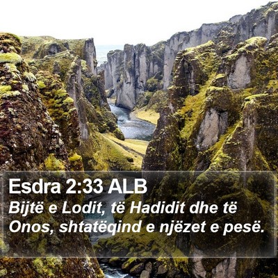 Esdra 2:33 ALB Bible Verse Image
