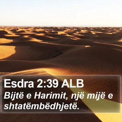 Esdra 2:39 ALB Bible Verse Image