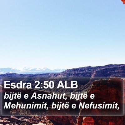 Esdra 2:50 ALB Bible Verse Image