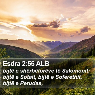 Esdra 2:55 ALB Bible Verse Image