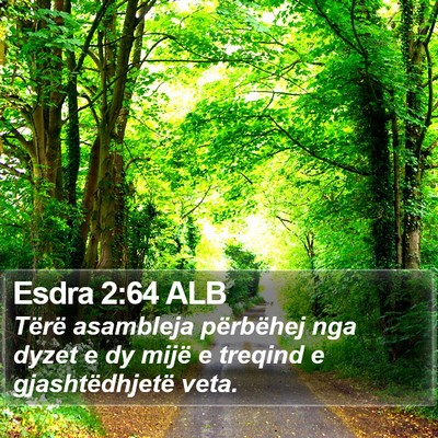 Esdra 2:64 ALB Bible Verse Image