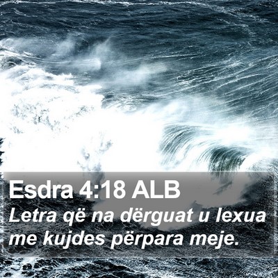 Esdra 4:18 ALB Bible Verse Image