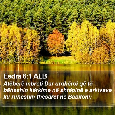 Esdra 6:1 ALB Bible Verse Image