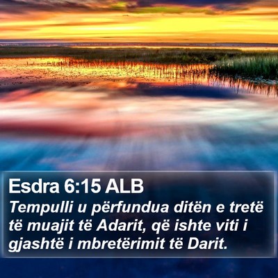 Esdra 6:15 ALB Bible Verse Image