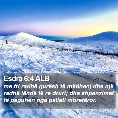 Esdra 6:4 ALB Bible Verse Image