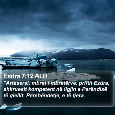 Esdra 7:12 ALB Bible Verse Image