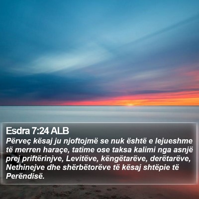 Esdra 7:24 ALB Bible Verse Image