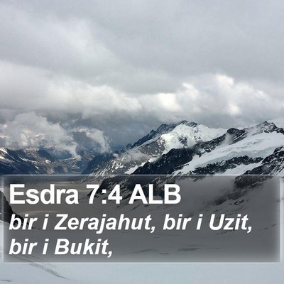Esdra 7:4 ALB Bible Verse Image